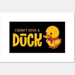 I don't give a duck Posters and Art